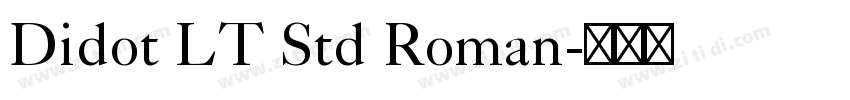 Didot LT Std Roman字体转换